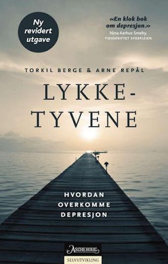 Lykketyvene: hvordan overkomme depresjon - undefined