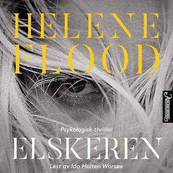 Elskeren - Helene Flood