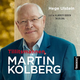 Tillitsmannen Martin Kolberg - Hege Ulstein