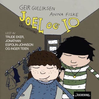 Joel og Io: en kjærlighetshistorie - Geir Gulliksen
