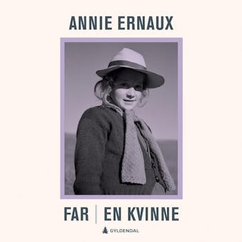 Far ; En kvinne - Annie Ernaux