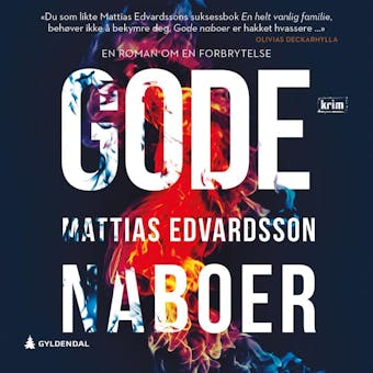 Gode naboer - Mattias Edvardsson