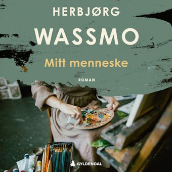 Mitt menneske: roman - Herbjørg Wassmo
