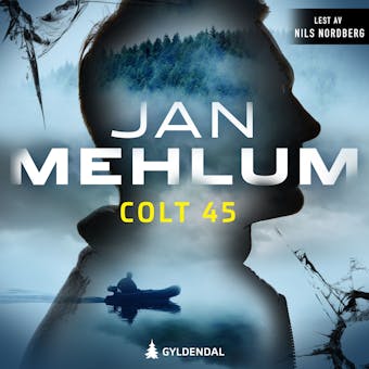 Colt 45 - Jan Mehlum