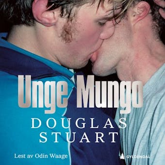 Unge Mungo - Douglas Stuart