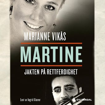 Martine: jakten pÃ¥ rettferdighet - Marianne VikÃ¥s