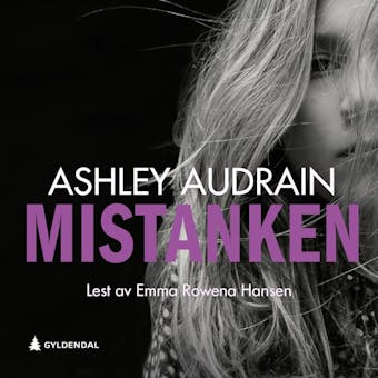 Mistanken - Ashley Audrain