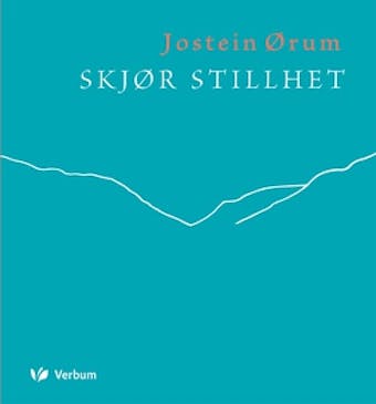 Skjør stillhet - Jostein Ørum