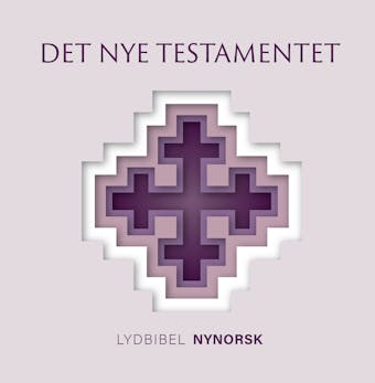 Det Nye Testamentet Bibelen 2011 Nyn - Bibelselskapet