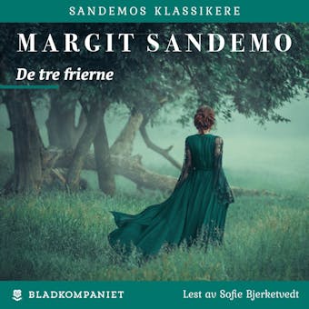De tre frierne - Margit Sandemo