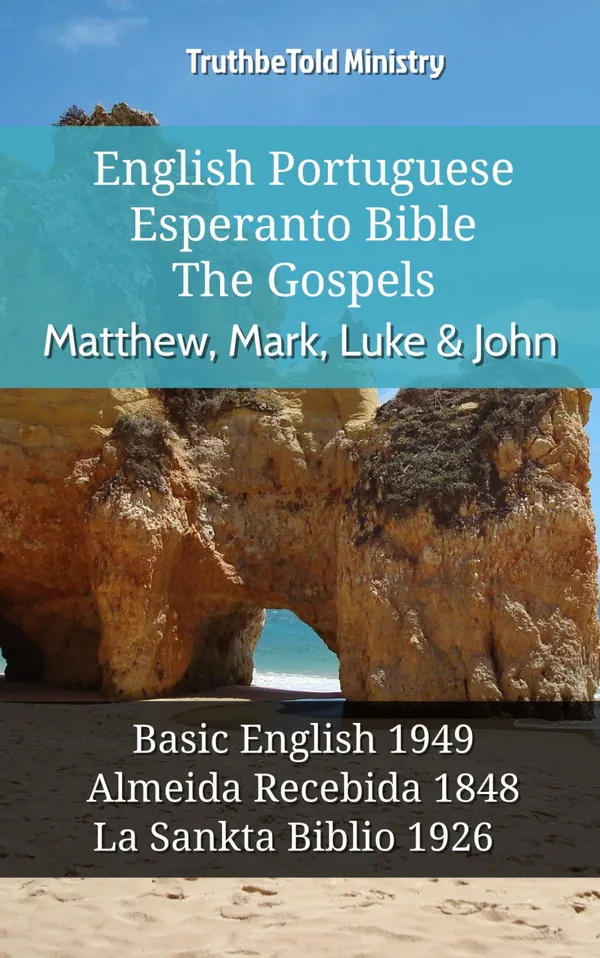 English Portuguese Esperanto Bible - The Gospels - Matthew, Mark, Luke & John