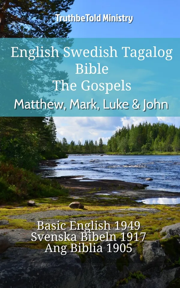 English Swedish Tagalog Bible - The Gospels - Matthew, Mark, Luke & John