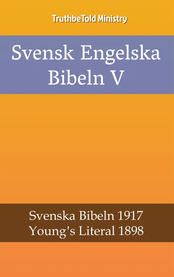Svensk Engelska Bibeln V