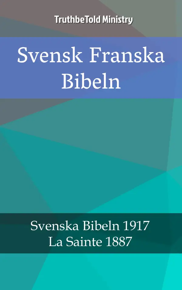 Svensk Franska Bibeln