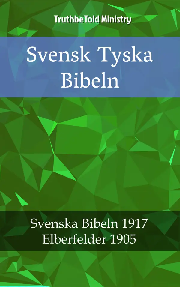 Svensk Tyska Bibeln