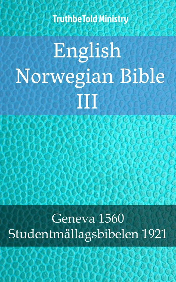 English Norwegian Bible III