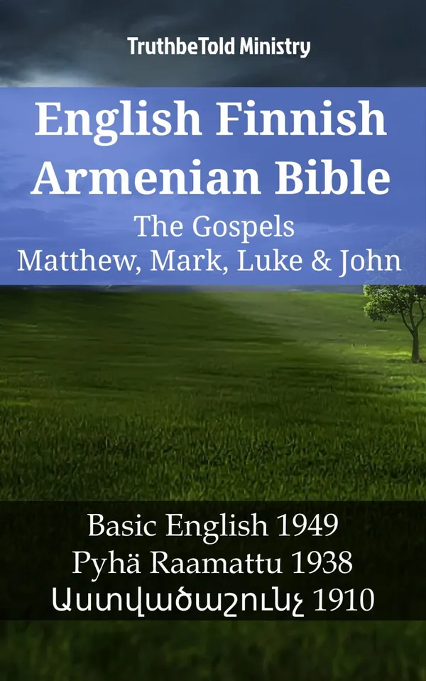 English Finnish Armenian Bible - The Gospels - Matthew, Mark, Luke & John