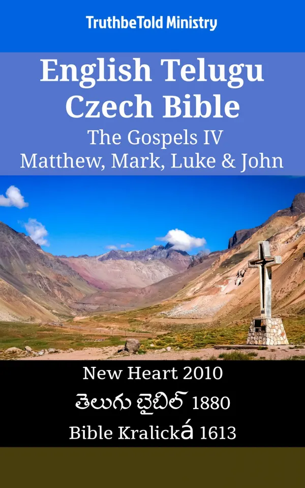 English Telugu Czech Bible - The Gospels IV - Matthew, Mark, Luke & John