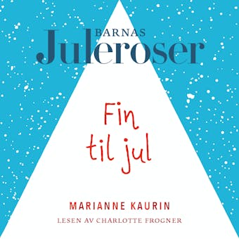 Fin til jul - Marianne Kaurin