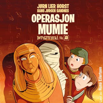Operasjon Mumie - Jørn Lier Horst