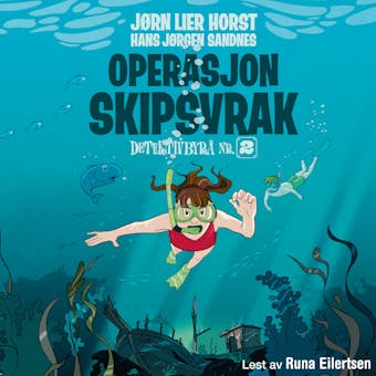 Operasjon Skipsvrak - JÃ¸rn Lier Horst