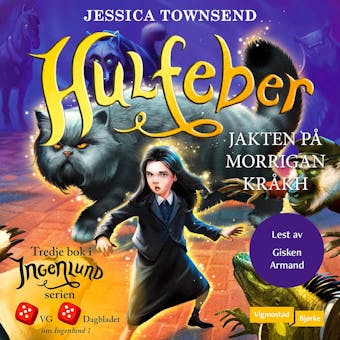 Hulfeber: jakten på Morrigan Kråkh - Jessica Townsend