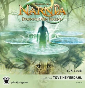 Drømmen om Narnia - C.S. Lewis
