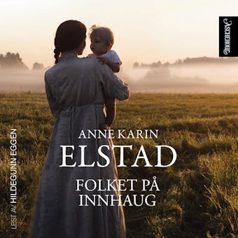 Folket pÃ¥ Innhaug - Anne Karin Elstad