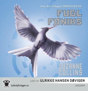 Fugl Føniks - Suzanne Collins