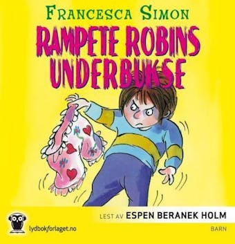 Rampete Robins underbukse - Francesca Simon