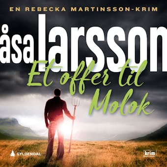 Et offer til Molok - Åsa Larsson