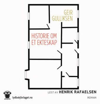 Historie om et ekteskap - Geir Gulliksen