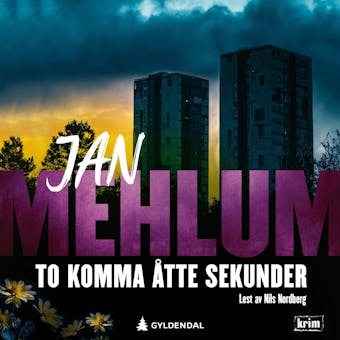 To komma åtte sekunder - Jan Mehlum