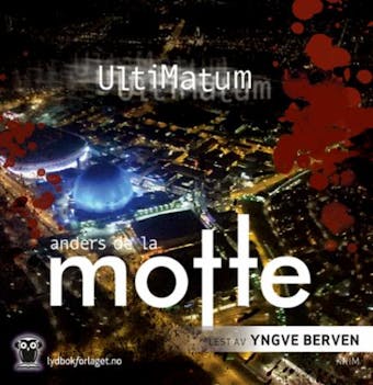 Ultimatum - Anders De la Motte
