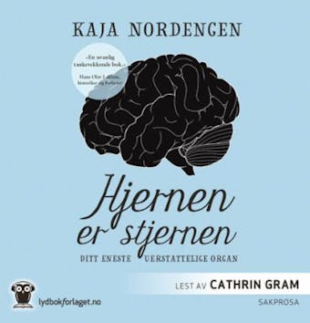 Hjernen er stjernen - Kaja Nordengen