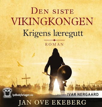 Krigens læregutt - Jan Ove Ekeberg