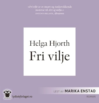 Fri vilje - Helga Hjorth