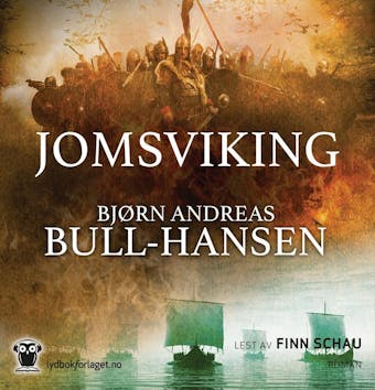Jomsviking - BjÃ¸rn Andreas Bull-Hansen