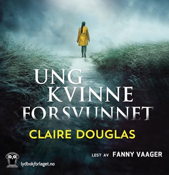 Ung kvinne forsvunnet - Claire Douglas