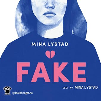 Fake - Mina Lystad