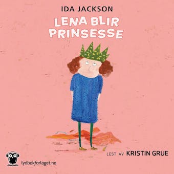 Lena blir prinsesse - Ida Jackson