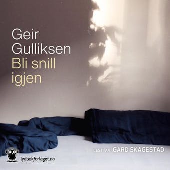 Bli snill igjen