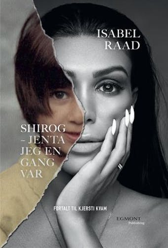 Shirog: jenta jeg en gang var