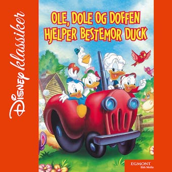 Ole, Dole, Doffen: hjelper bestemor Duck - 