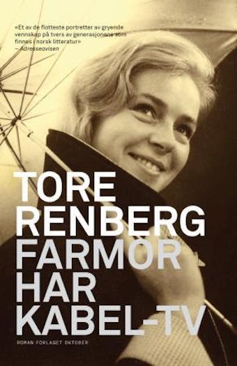 Farmor har kabel-tv: roman - Tore Renberg