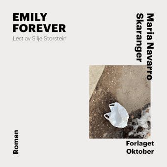 Emily forever - Maria Navarro Skaranger