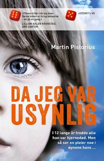 Da jeg var usynlig: de trodde han var hjernedød, men han skjønte alt de sa