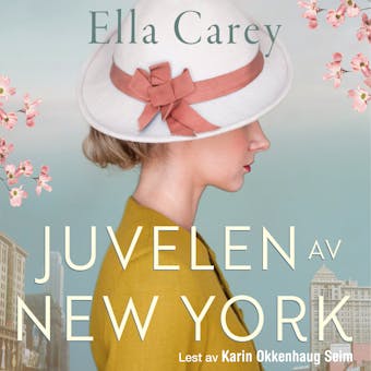 Juvelen av New York - Ella Carey