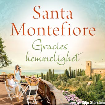 Gracies hemmelighet - Santa Montefiore