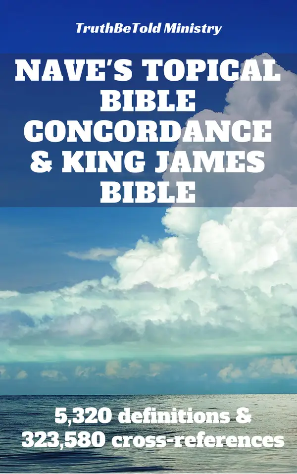 Nave's Topical Bible Concordance and King James Bible